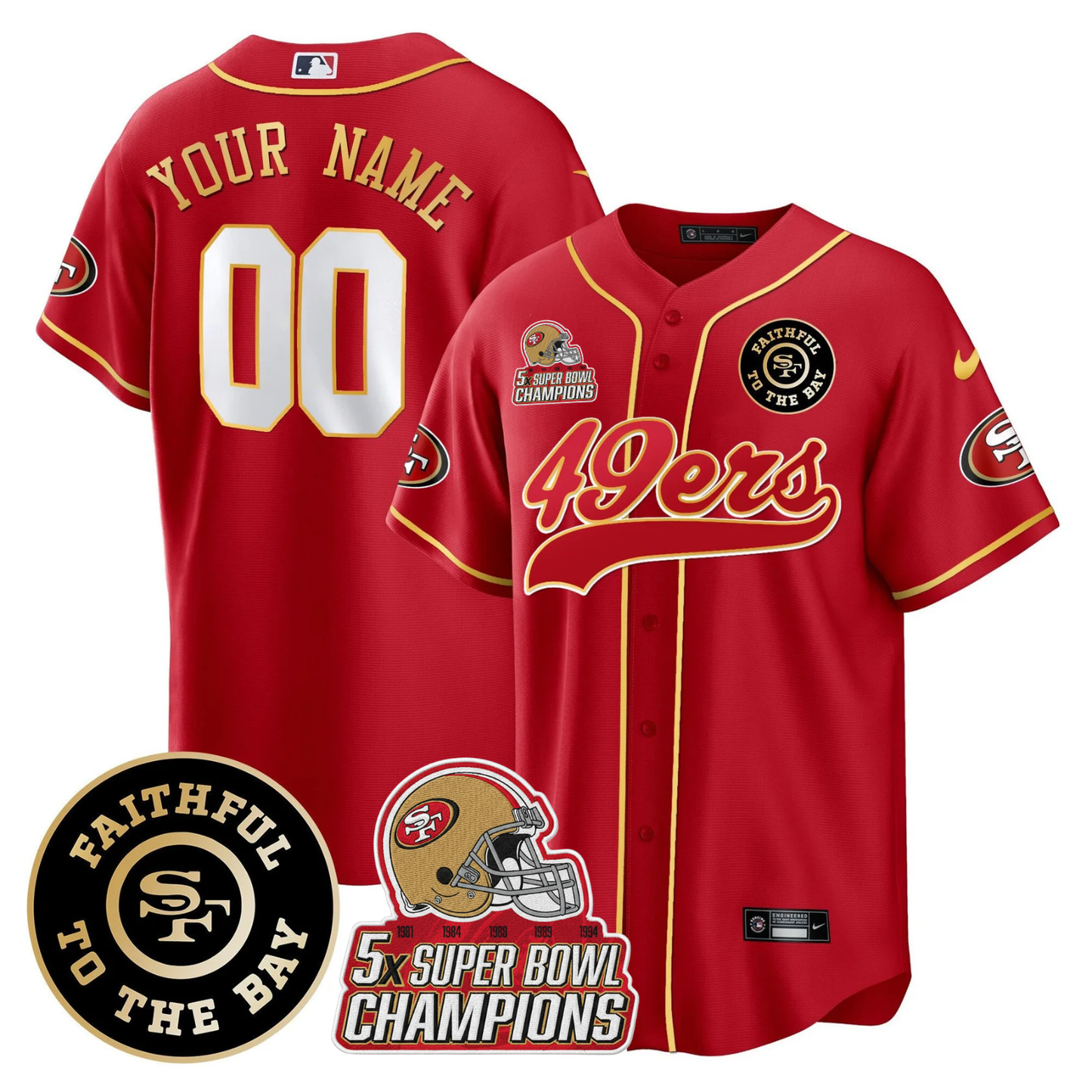 Custom 49ers Faithful To The Bay & 5x Champions Patch Baseball Jersey - All Stitched