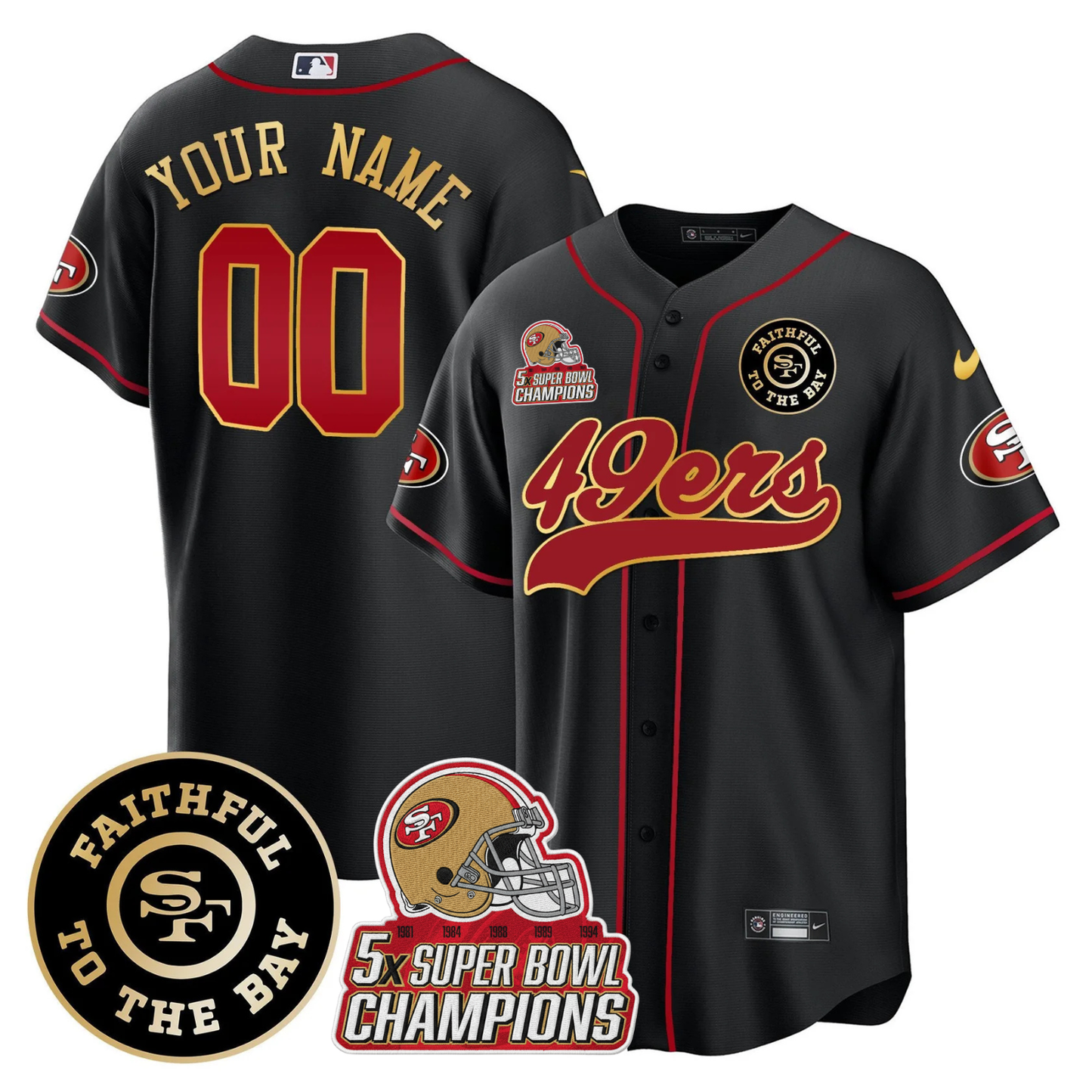 Custom 49ers Faithful To The Bay & 5x Champions Patch Baseball Jersey - All Stitched
